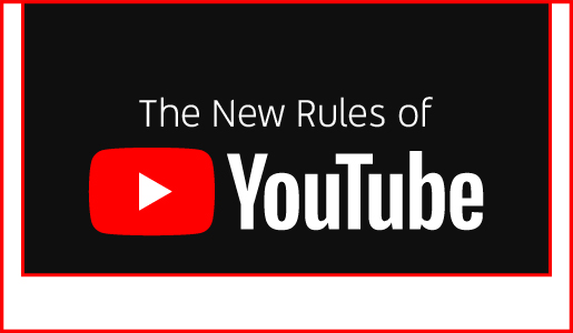 New Rules of YouTube